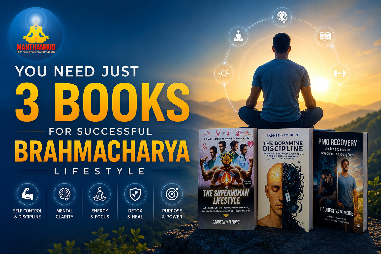 You Need Just 3 Books For successful Brahmacharya Lifestyle